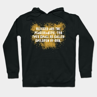 Blessed Peacemakers Hoodie